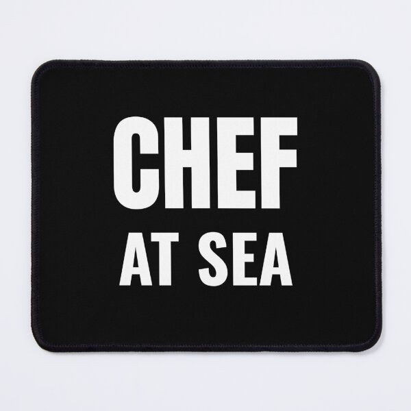 Item preview, Chef At Sea (White) designed and sold by ShipCrewNation.