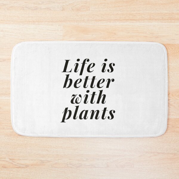 Item preview, Life Better With Plants Design designed and sold by PakoArtStudio.