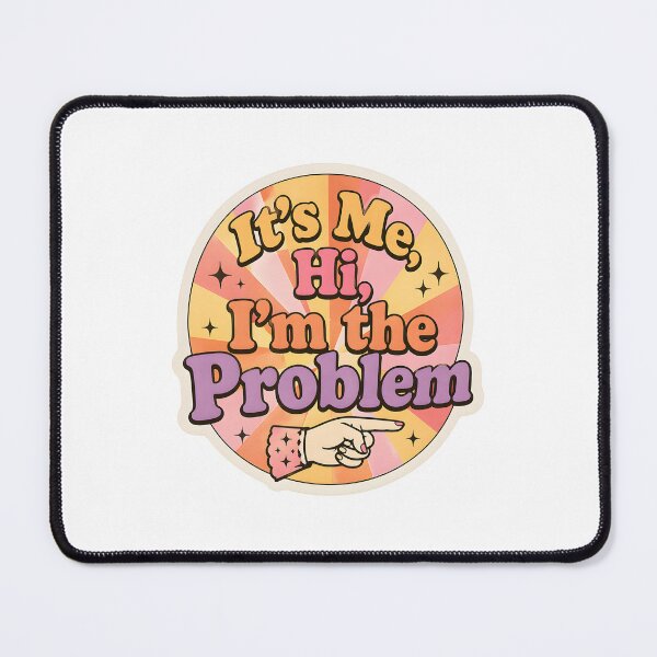 Item preview, It’s Me Hi I’m The Problem | Retro Midnights Aesthetic Fan Art designed and sold by Greemo03.