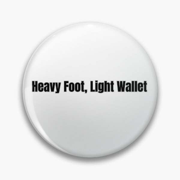 Item preview, Heavy Foot Light Wallet - Relatable Car Enthusiast Quote designed and sold by BoldTypeGoods.