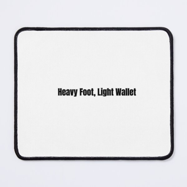 Item preview, Heavy Foot Light Wallet - Relatable Car Enthusiast Quote designed and sold by BoldTypeGoods.