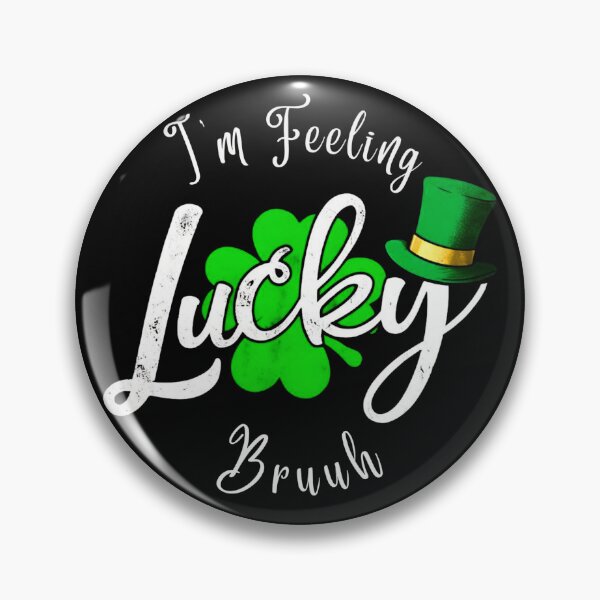 Item preview, fell lucky Bruuuh St Patrick's Day Shirt for Fun designed and sold by Vantage Threads Co.