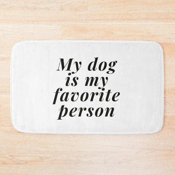 Item preview, My Dog Favorite Person designed and sold by PakoArtStudio.