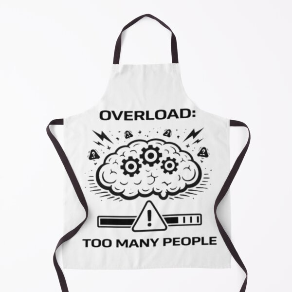 Item preview, Overload Too Many People Funny Introvert Meme designed and sold by MS-DesignArt.