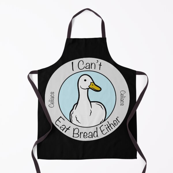 Item preview, ”I can’t eat bread either” Celiac’s Disease Duck designed and sold by Vileprint.
