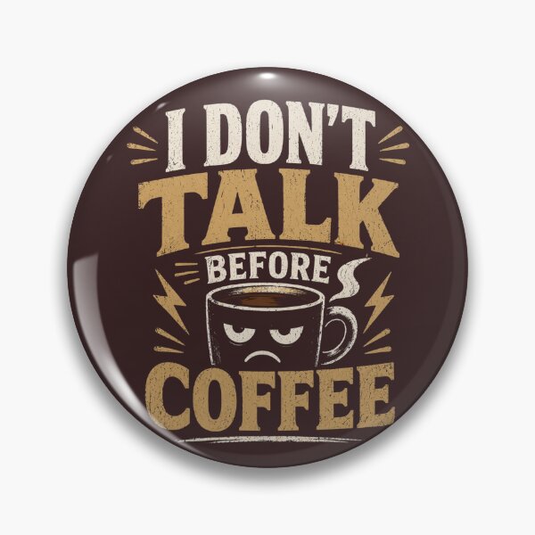 Artikelvorschau, Ich rede nicht vor dem Kaffee. entworfen und verkauft von SoulDreamer7.