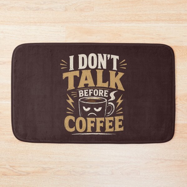 Artikelvorschau, Ich rede nicht vor dem Kaffee. entworfen und verkauft von SoulDreamer7.
