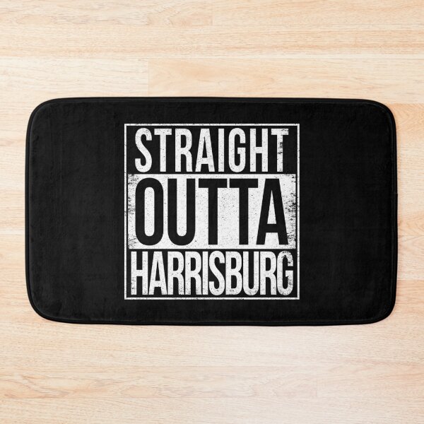 Item preview, STRAIGHT OUTTA HARRISBURG designed and sold by Bruiserstang.