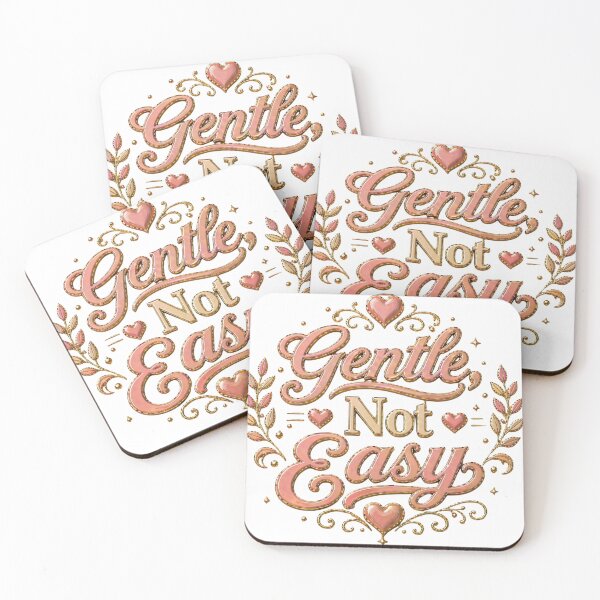 Item preview, Gentle Not Easy Self Respect Quote designed and sold by JagrDesigns.