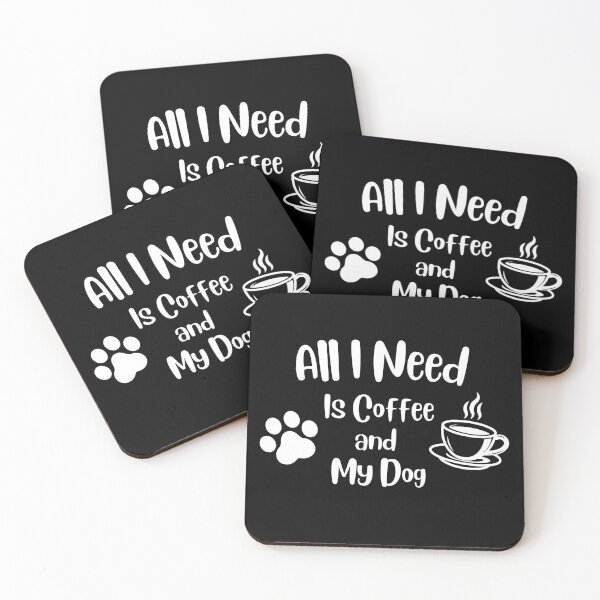 Item preview, All I Need Is Coffee and My Dog. Pet Lover. designed and sold by everydayplay108.