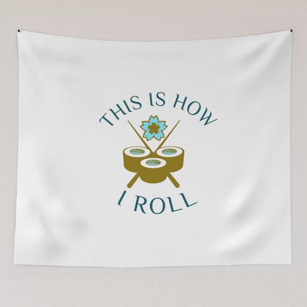 Item preview, This Is How I Roll,  designed and sold by HoppingCreation.