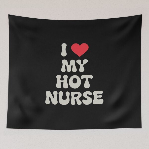 Item preview, I Love My Hot Nurse Wife I Heart My Girlfriend designed and sold by ReefNight.