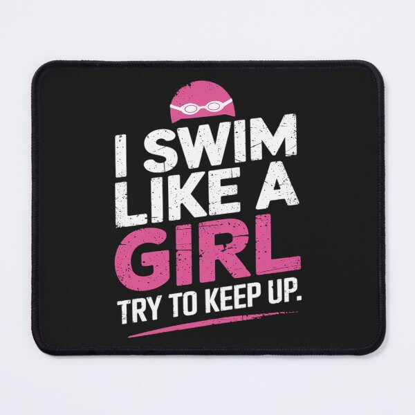 Item preview, I Swim Like A Girl Women Ladies Swimmer Swimming designed and sold by Ranicholasyy.