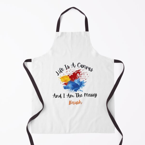 Item preview, Life Is A Canvas And I Am The Messy Brush designed and sold by HoppingCreation.