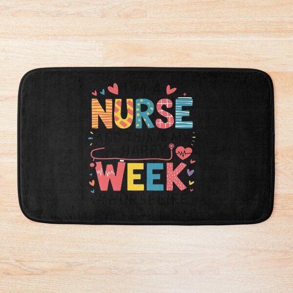 Item preview, I'm A Nurse And This Is My Week Happy Nurse Week Nurse Life designed and sold by Sutvaomom.