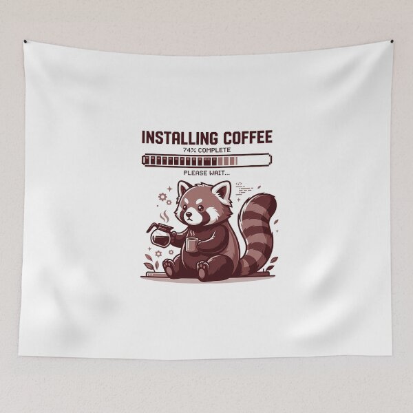 Item preview, Installing Coffee Red Panda Humor designed and sold by chattsuede.