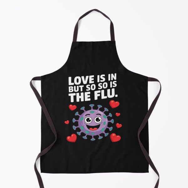Item preview, Love Is in the Air, But So Is the Flu Nurse designed and sold by VinhSinh.