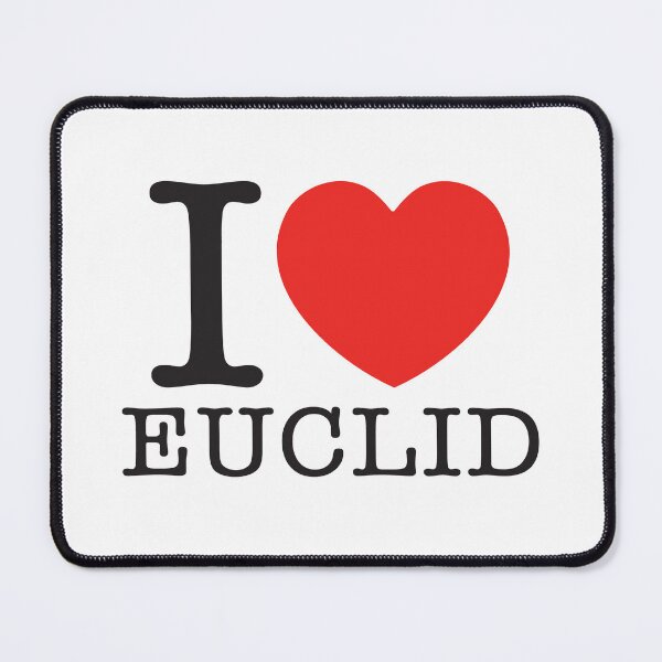 Item preview, I Love Euclid designed and sold by shitpostee.