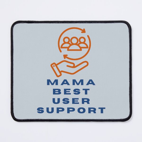 Item preview, Mother’s Day gift - MAMA BEST USER SUPPORT designed and sold by JurateArt-DK.
