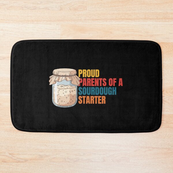Item preview, Proud Parents Of A Sourdough Starter designed and sold by Dondonmart.