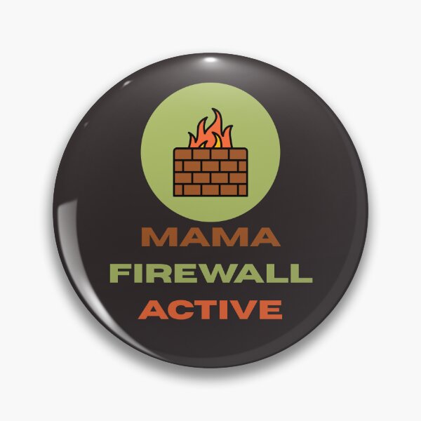 Item preview, Mother’s Day gift - MAMA FIREWALL ACTIVE designed and sold by JurateArt-DK.