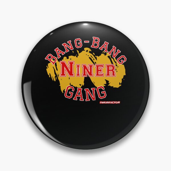 Item preview, Bang Bang Niner Gang Mud Run Vintage Football designed and sold by phoebelevine.