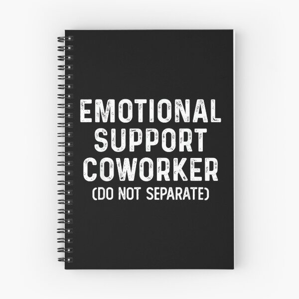 Item preview, Emotional Support Coworker Do Not Separate Funny Colleague designed and sold by MaryLReyes04.