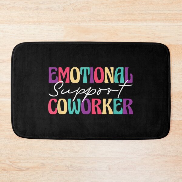 Item preview, Emotional Support Coworker designed and sold by MaryLReyes04.