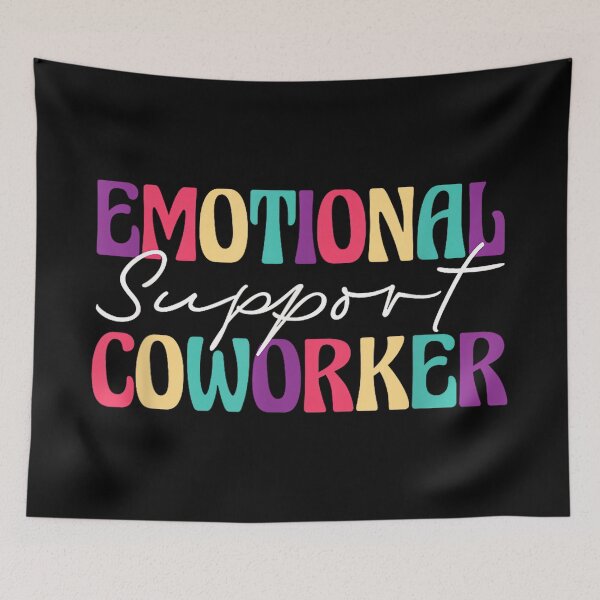 Item preview, Emotional Support Coworker designed and sold by MaryLReyes04.