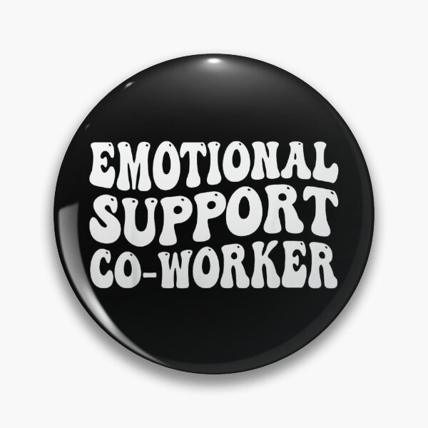 Item preview, Emotional Support Co-Worker designed and sold by MaryLReyes04.