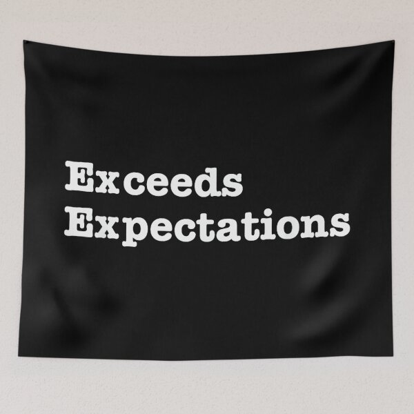 Item preview, Exceeds Expectations Job Work Funny Coworker designed and sold by MaryLReyes04.