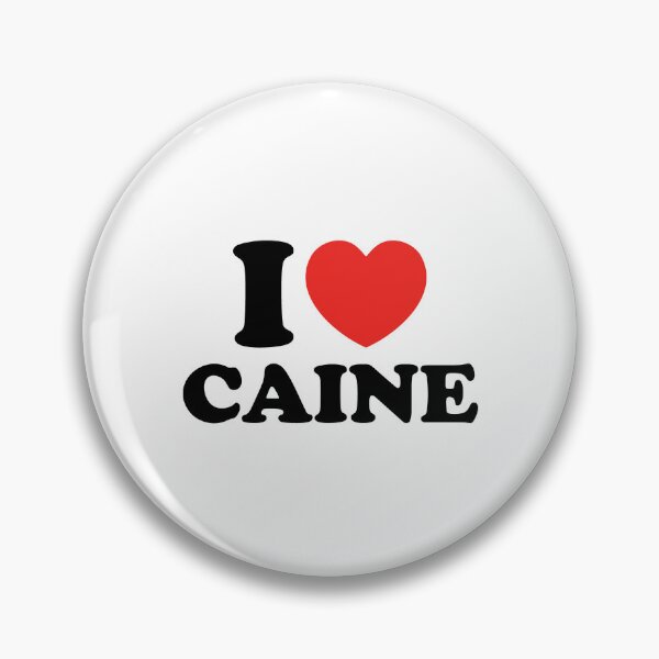 Item preview, I Love Caine designed and sold by shitpostee.