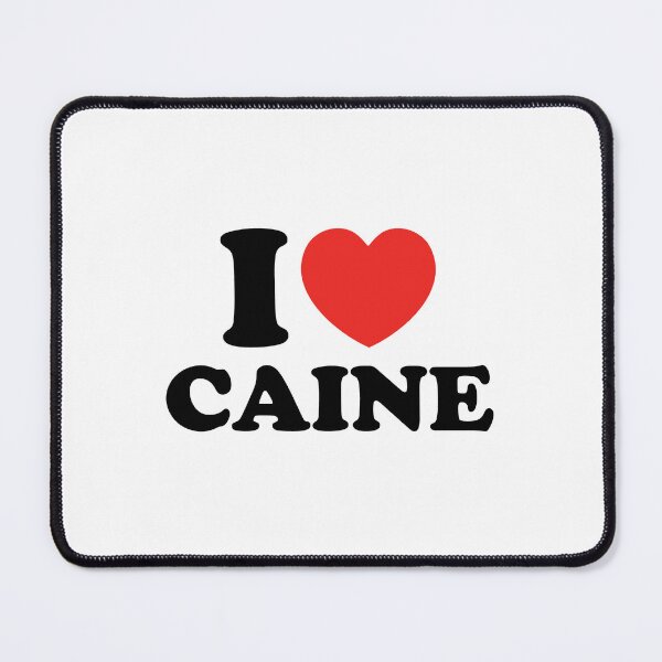 Item preview, I Love Caine designed and sold by shitpostee.