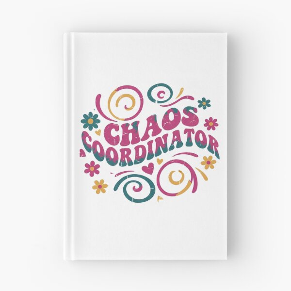 Item preview, Chaos Coordinator Funny Retro Quote designed and sold by Teeny Quities.