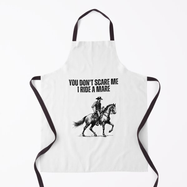 Item preview, You Dont Scare Me I Ride A Mare Horse Lover Equestrian designed and sold by Dondonmart.