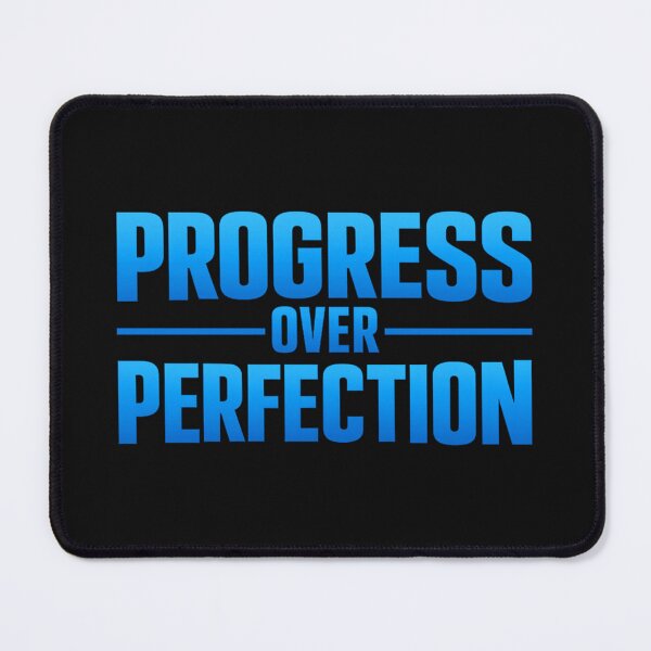 Item preview, Progress Over Perfection – Motivational Quote Design for Growth Mindset designed and sold by DesignHouse07.
