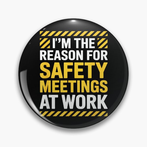 Item preview, Funny Safety Meetings Saying Sarcastic Industrial Workplace designed and sold by MaryLReyes04.