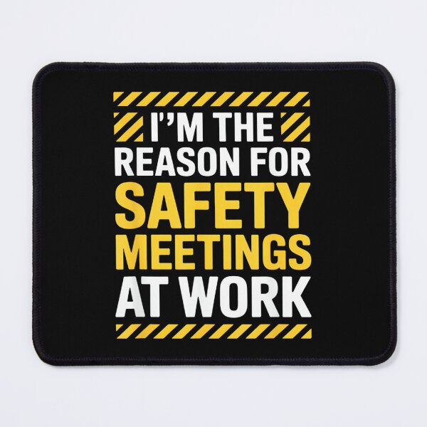Item preview, Funny Safety Meetings Saying Sarcastic Industrial Workplace designed and sold by MaryLReyes04.