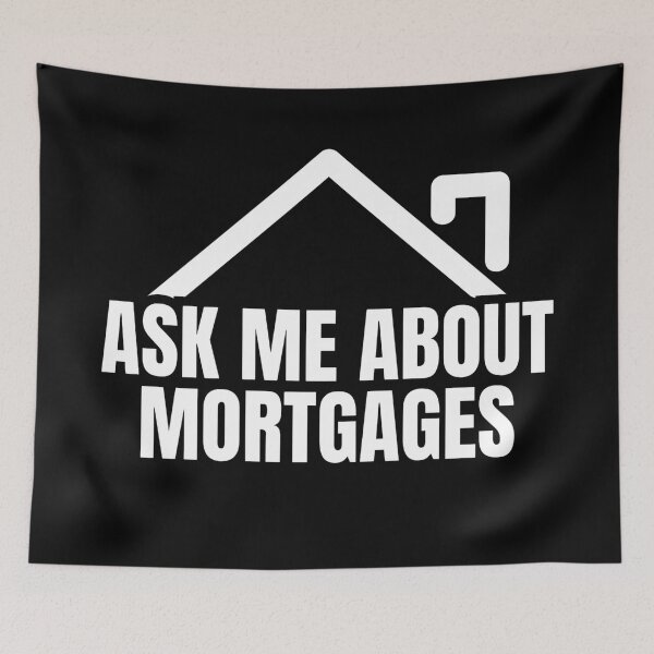 Item preview, Ask Me About Mortgages Real Estate Broker designed and sold by Dondonmart.