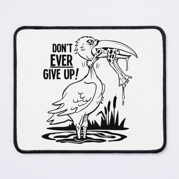 Item preview, Never Give Up Pelican and Frog designed and sold by RamyGallery.