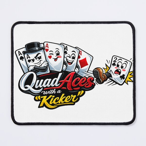 Item preview, Funny Chasing Quad Aces and a Kicker designed and sold by islanderFJ.