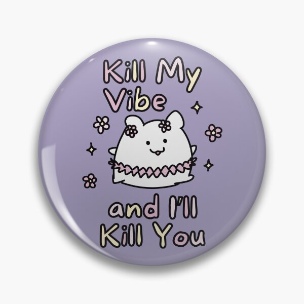 Item preview, Don't Kill My Vibe (Purple Background Version) designed and sold by BLAAAAASK.