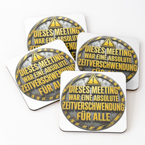 Item preview, Dieses Meeting war eine absolute Zeitverschwendung für alle designed and sold by imaginosaurus.