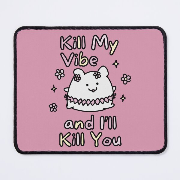Item preview, Don't Kill My Vibe (Pink Background Version) designed and sold by BLAAAAASK.