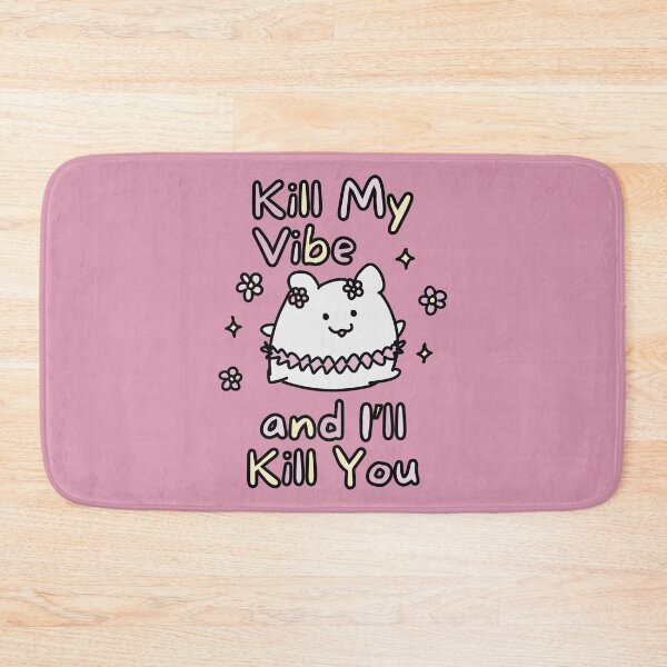 Item preview, Don't Kill My Vibe (Pink Background Version) designed and sold by BLAAAAASK.