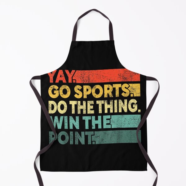 Item preview, Yay Go Sports! Funny Sport Fan Men Women designed and sold by AlanYYoder.