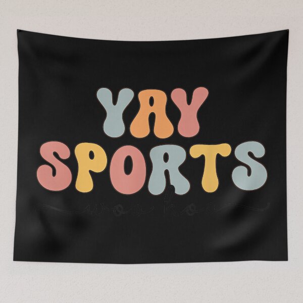 Item preview, Yay Sports Funny Sports designed and sold by AlanYYoder.