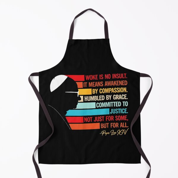 Item preview, Pope Leo XIV Woke Quote Christian Justice designed and sold by ZalcArtStore.