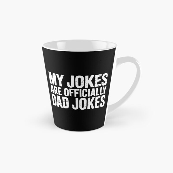 Item preview, My Jokes Are Officially Dad Jokes Men Fathers Day  designed and sold by EllenJast.