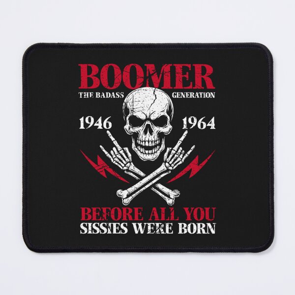 Item preview, Boomer Generation Badass Before All You Sissies 1946-1964 designed and sold by Inglisue.